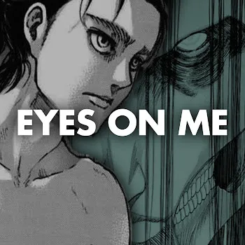 Rustage Eyes On Me (Eren Jaeger Rap) (Feat. Mcgwire)