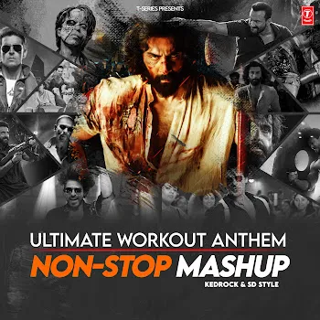 Sachet Tandon Ultimate Workout Anthem Non-Stop Mashup(Remix By Kedrock,Sd Style) (Feat. Anand Bhaskar, Jatinder Singh, Siddharth Basrur & Big Dhillon) Ft Parampara Tandon & Mohit Chauhan & Bhupinder Babbal