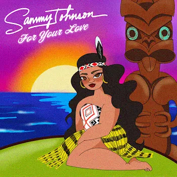 Sammy Johnson For Your Love