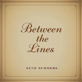 Seth Summers You're Still Here