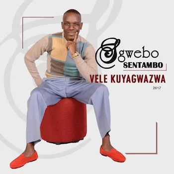 Sgwebo Sentambo Amaxoki (Feat. Amahlobo Amahle)