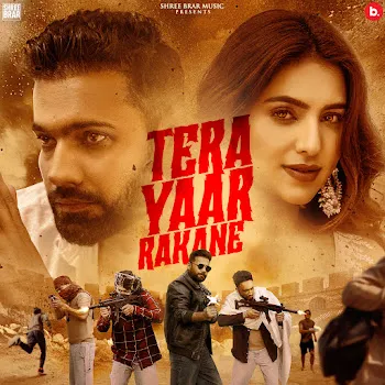 Shree Brar Tera Yaar Rakane Ft Gurlez Akhtar