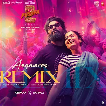 Shreya Ghoshal Angaaron Remix(Remix By Kedrock,Sd Style) Ft Devi Sri Prasad