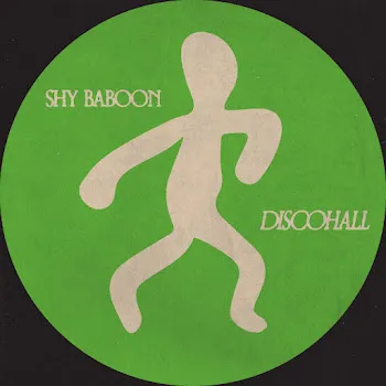 Shy Baboon Discohall Ft Matisse & Sadko