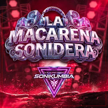 Sonikumbia La Macarena Sonidera