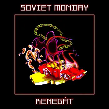 Soviet Monday Renegát