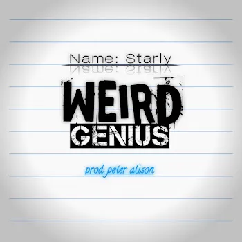 Starly Weird Genius