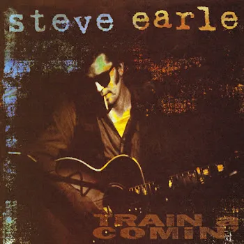 Steve Earle Mystery Train, Pt. Ii