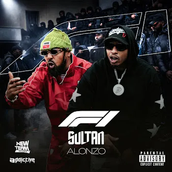 Sultan F1 Ft Alonzo