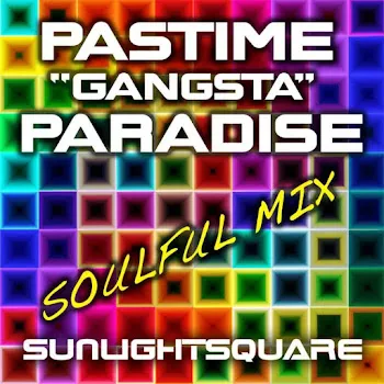 Sunlightsquare Pastime Paradise (Soulful Cut)