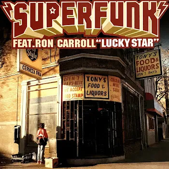 Superfunk Lucky Star (Feat. Ron Carroll) [The Disco Boys Remix] (Feat. Ron Carroll)