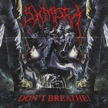 Sxmpra Don't Breathe!