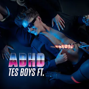 Tes Boys Dumt (Feat. Adhd, Karl & Hugo Albert)