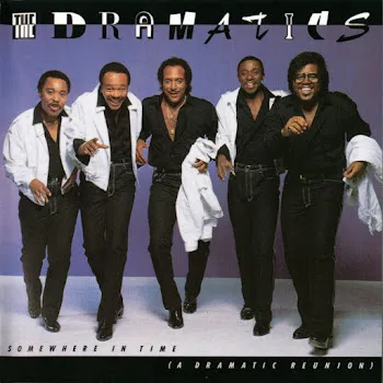 The Dramatics Show Me What You Got