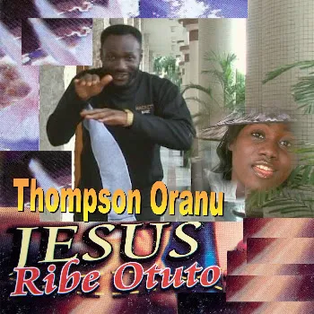 Thompson Oranu Jesus Itogbuenam