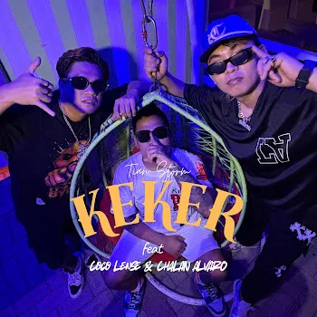 Tian Storm Keker Ft Coco Lense & Chalan Alvaro