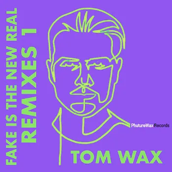 Tom Wax Fake Is The New Real (Aconitum Remix) (Feat. Drea Perlon)