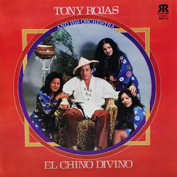 Tony Rojas Mi Chinita (Feat. Tony Pabon, Nestor Sanchez & Nieves Quintero)