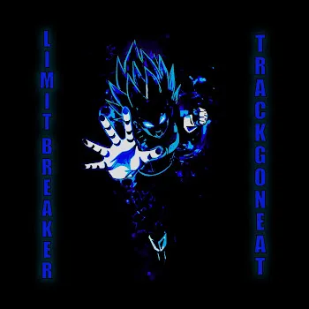 Trackgoneat Vegeta's Limit Breaker