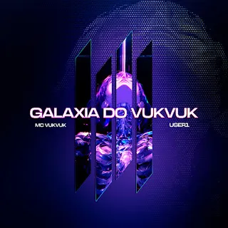 User1 Galaxia Do Vukvuk (Slowed) ft Mc Vuk Vuk