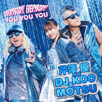 Yu Serizawa With Dj Koo & Motsu Everybody! Everybody! (Instrumental)